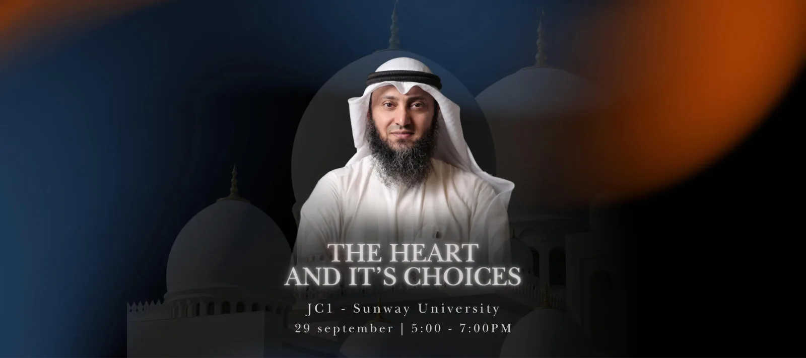 Sheikh Al-Naqwi Talk: The Heart and Its Choices